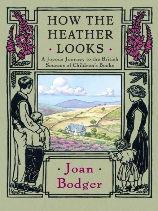Title details for How the Heather Looks by Joan Bodger - Available